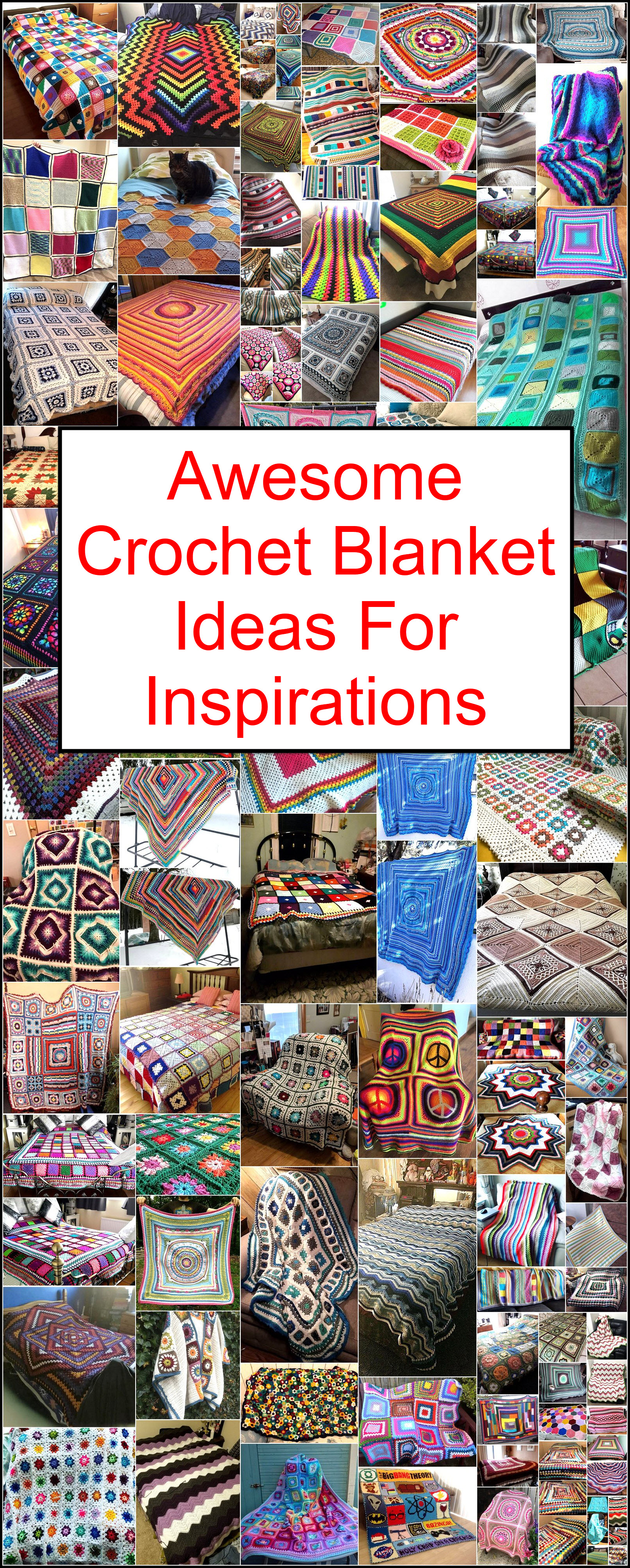 Awesome Crochet Blanket Ideas For Inspirations
