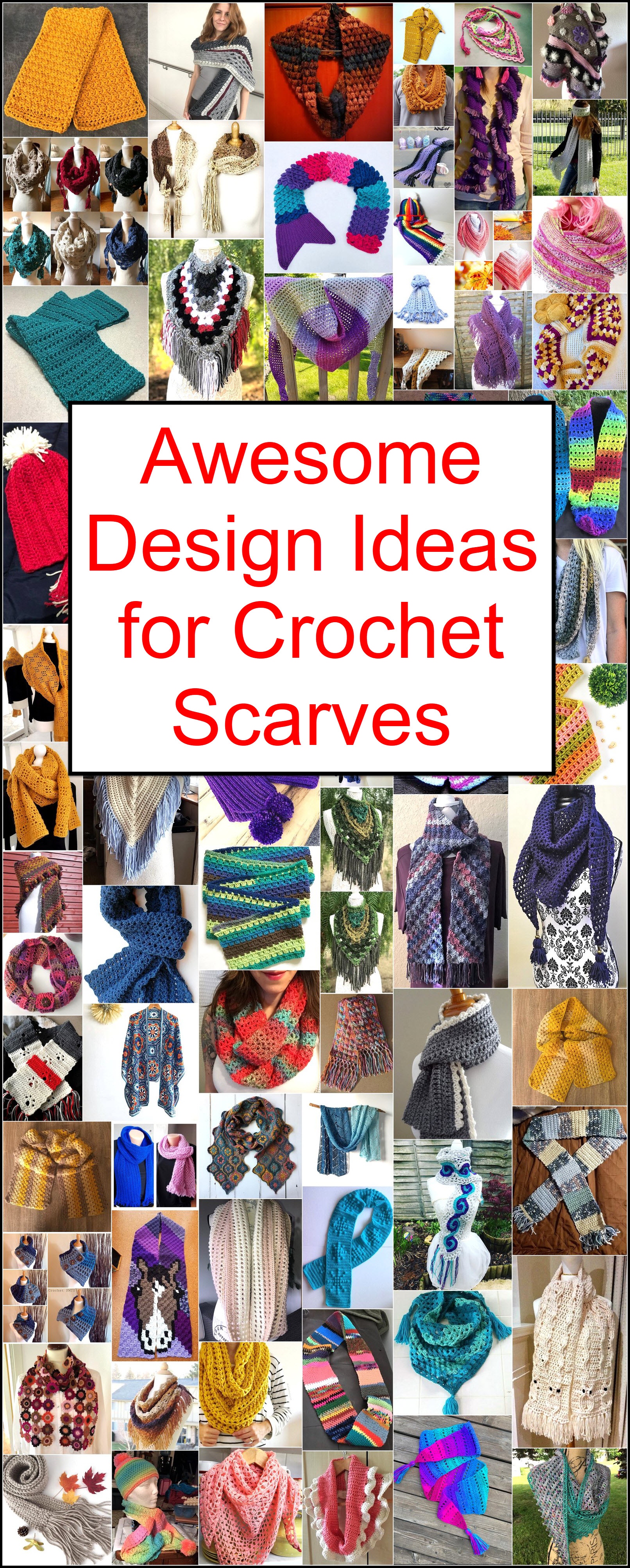 Awesome Design Ideas for Crochet Scarves